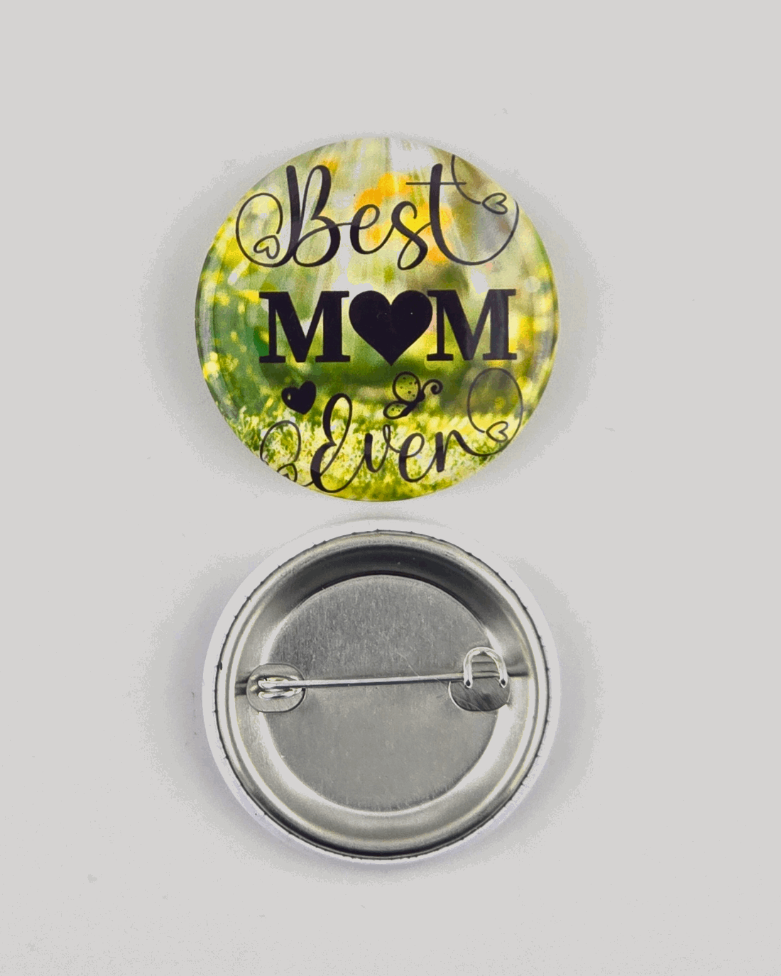 Round Premium "Mothers day" Pin - 1.5" No.2