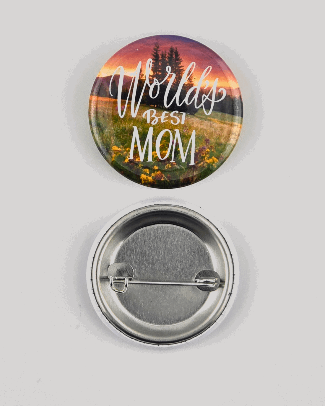 Round Premium "Mothers day" Pin - 1.5" No.1